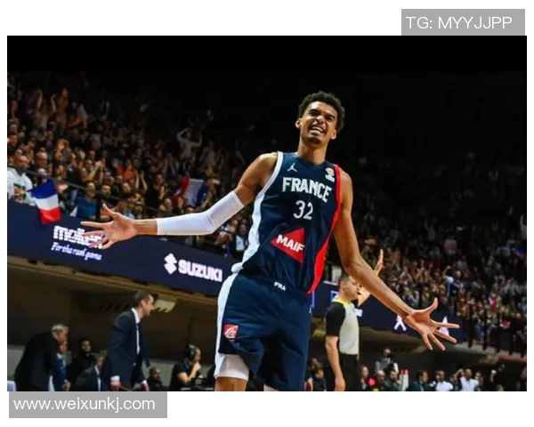 文班亚马在法国队首秀中狂砍27分震撼意大利引发NBA球探关注