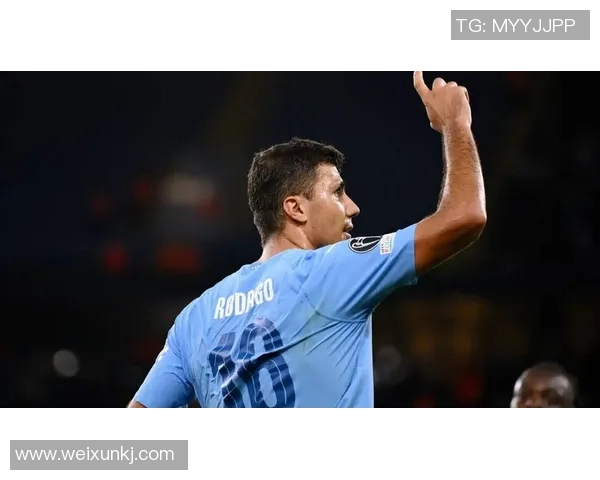 罗德里在球场上的精彩表现与未来发展潜力分析